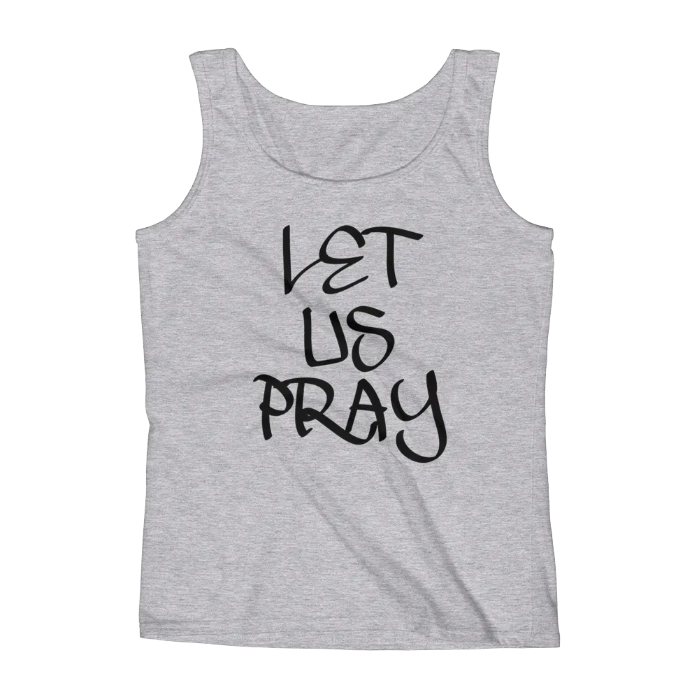 Let Us Pray Ladies Tanks