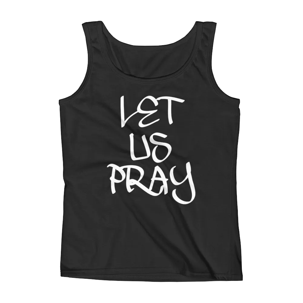 Let Us Pray Ladies Tanks