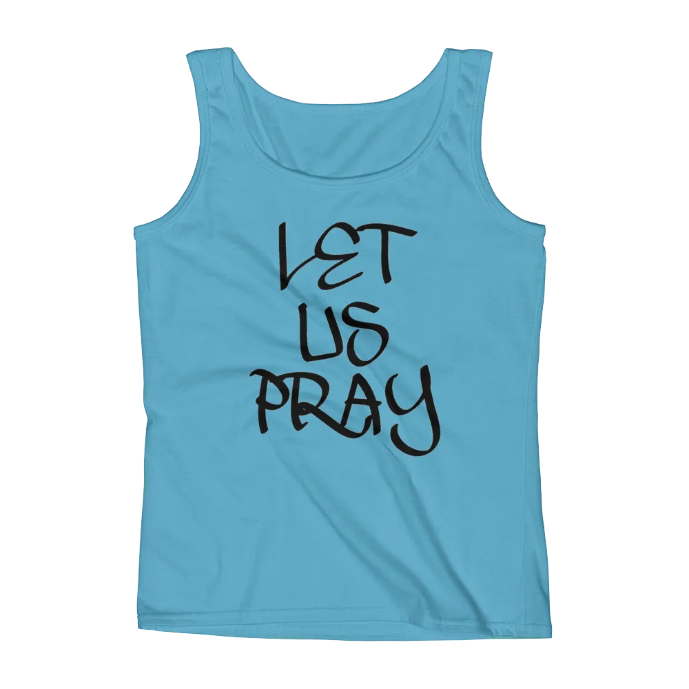 Let Us Pray Ladies Tanks