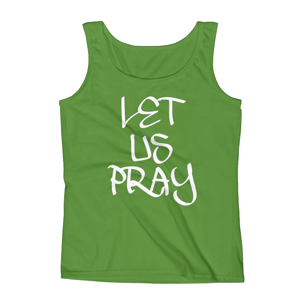 Let Us Pray Ladies Tanks