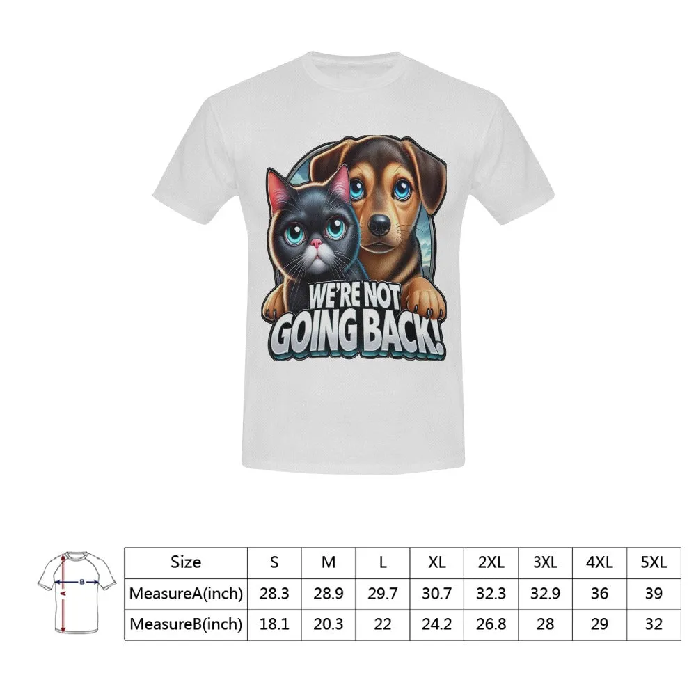 Men’s We're Not Going Back T- shirt