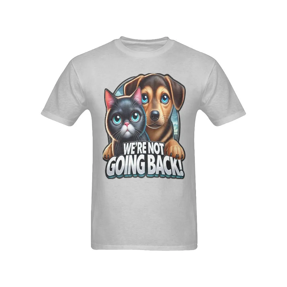Men’s We're Not Going Back T- shirt