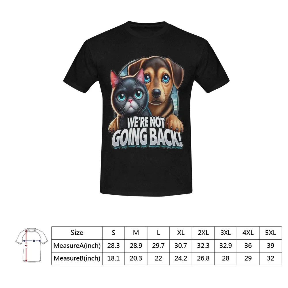 Men’s We're Not Going Back T- shirt
